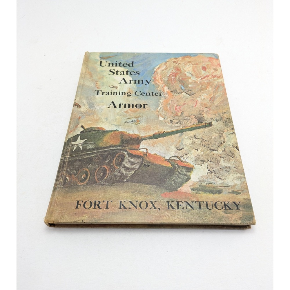 United States Army Training Center‎ Armor Fort Knox Kentucky May 1971 Yearbook